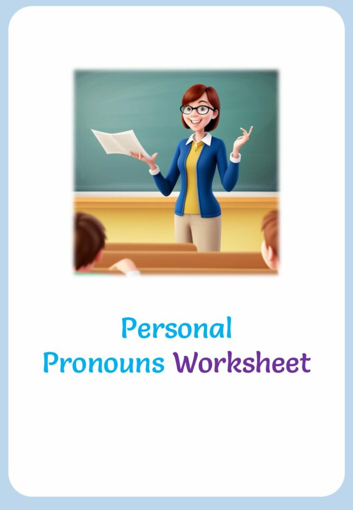 Personal Pronouns Worksheet Your Home Teacher