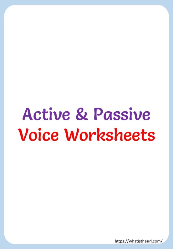 active-passive-voice-worksheets-your-home-teacher