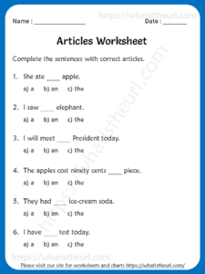 Articles Worksheets For 3rd Grade (a / an/the)