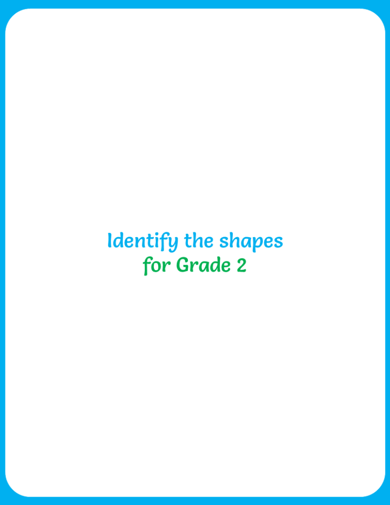 Identify The Shapes for Grade 2 Your Home Teacher