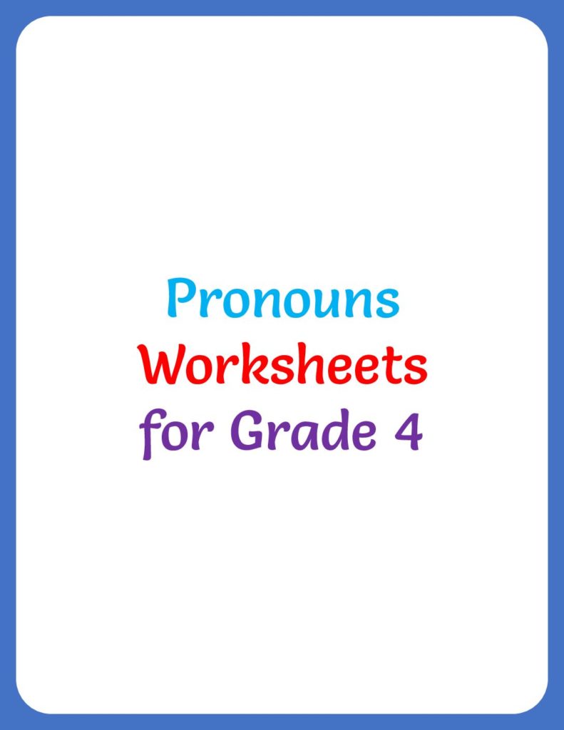 pronouns-worksheet-for-grade-4-your-home-teacher