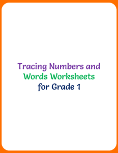 Tracing Numbers and Words Worksheets for Grade 1