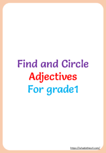 Find and Circle Adjectives Worksheet