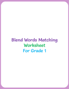 Blend Words Matching Worksheets For Grade 1