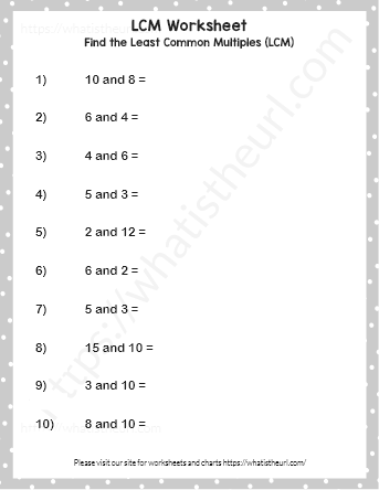 Find LCM (Least Common Multiple) of 2 numbers - Worksheet 1 - Your Home ...