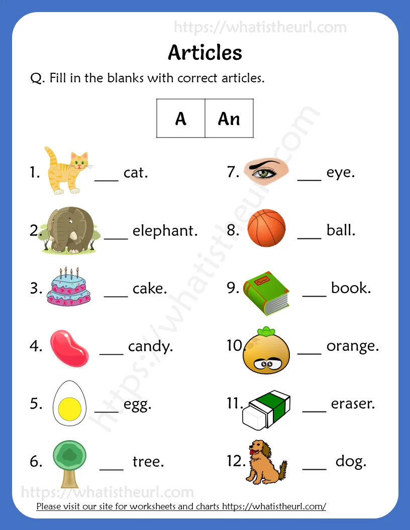 Articles Worksheets For 1st Grade (a / an) worksheet preview Articles Worksheets For 1st Grade (a / an) worksheet preview