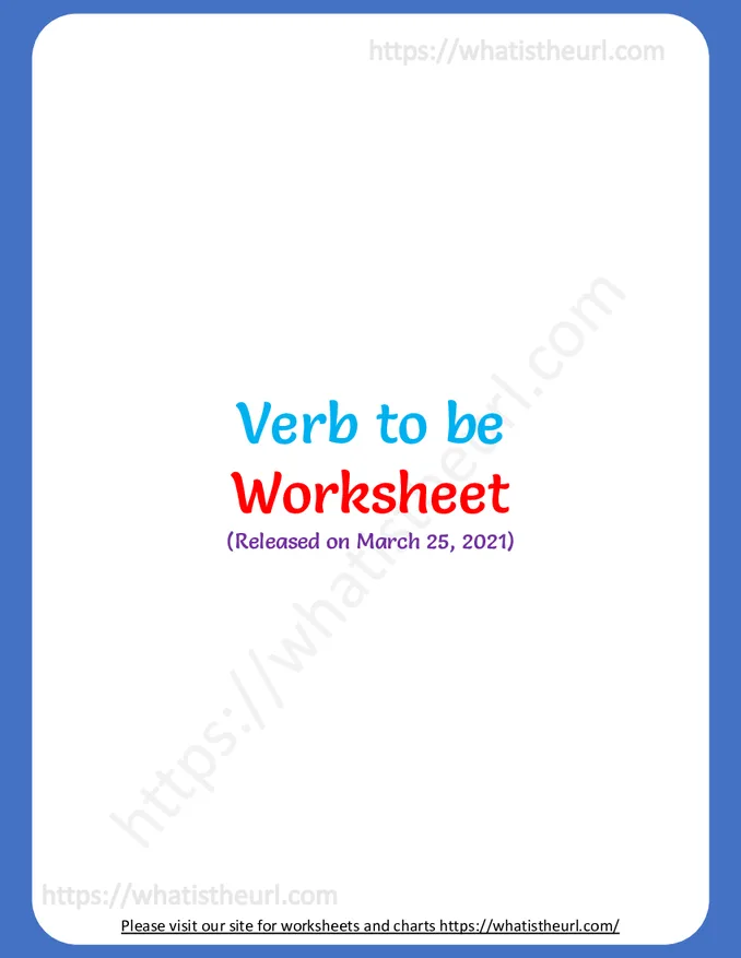 Verb To Be Worksheet