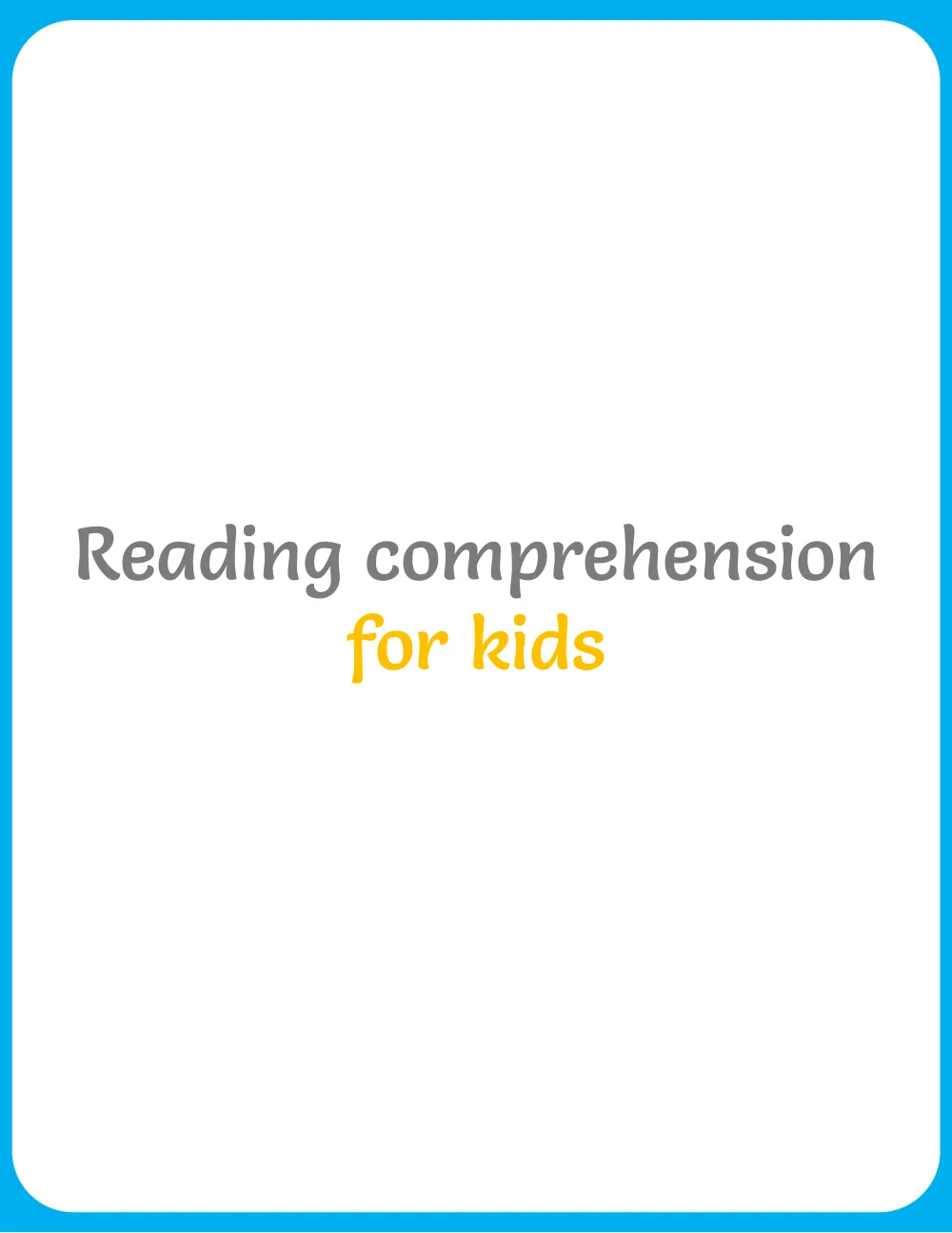 reading comprehension for kids worksheets - title page