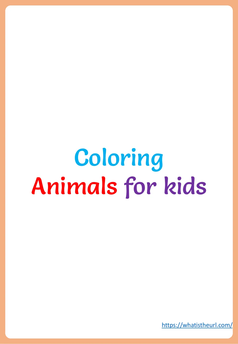 animal coloring page for kids - page 1 - simple outline animal to colour