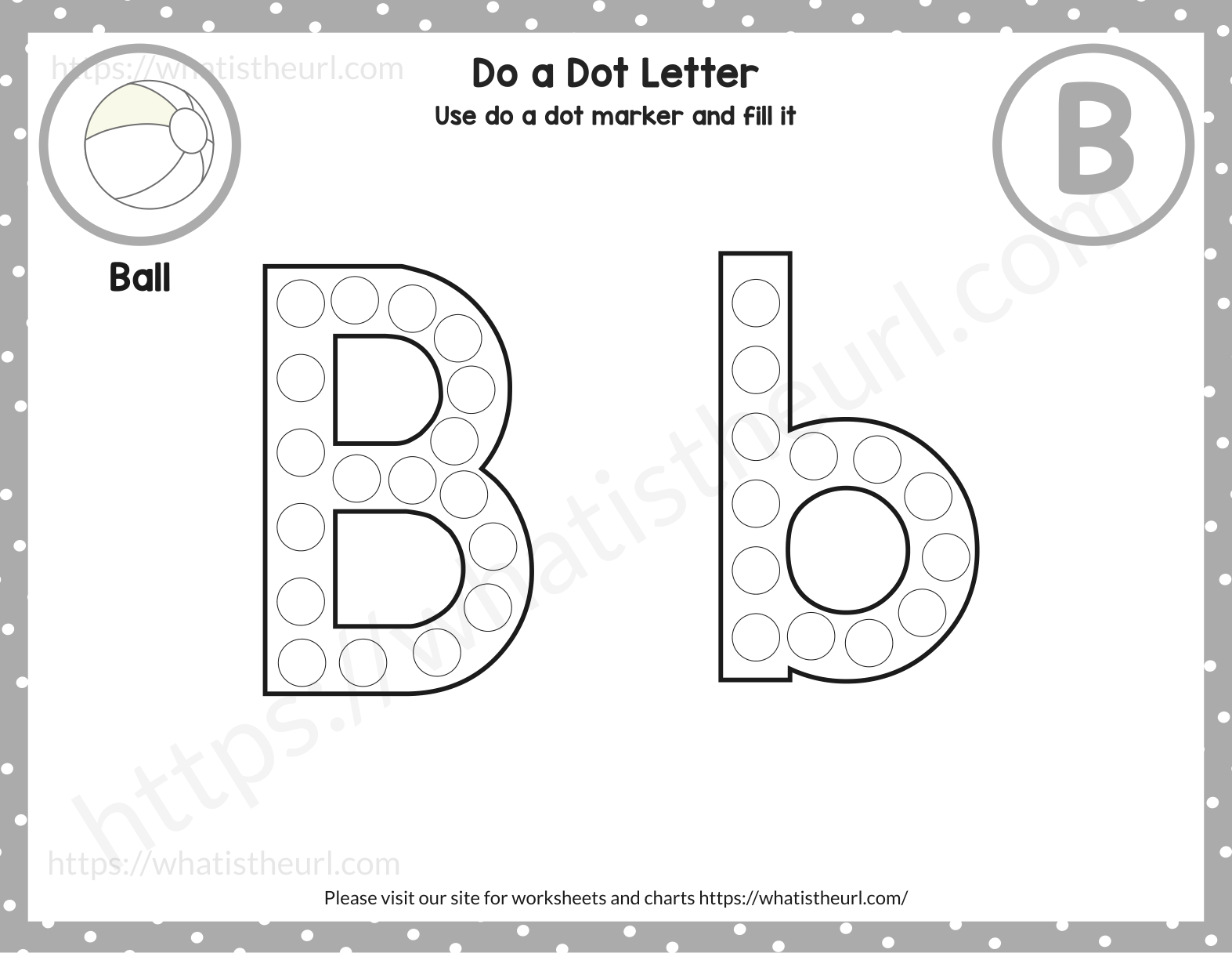 Do a dot letter B worksheet - B b with dot marker circles and Ball