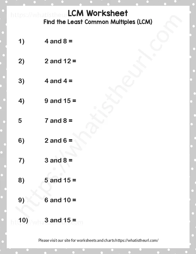 Find LCM (Least Common Multiple) of 2 numbers - Worksheet 10
