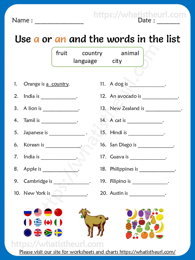 Complete the Sentences with a or an