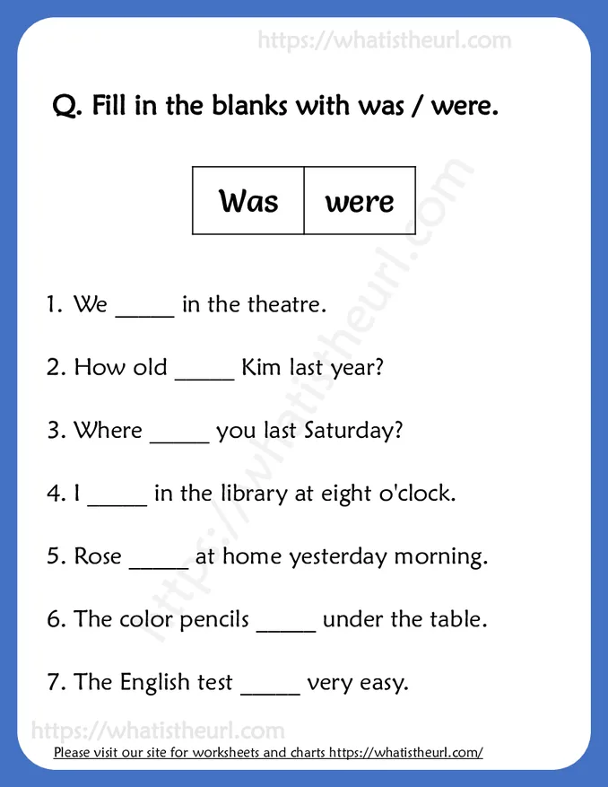 Fill in the blanks with was / were Worksheets for Grade 3