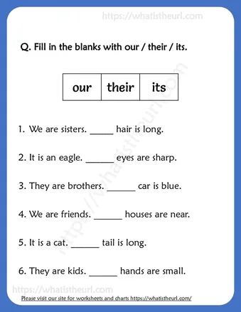 Fill in the blanks with our / their / its Worksheets For Grade 2 worksheet preview