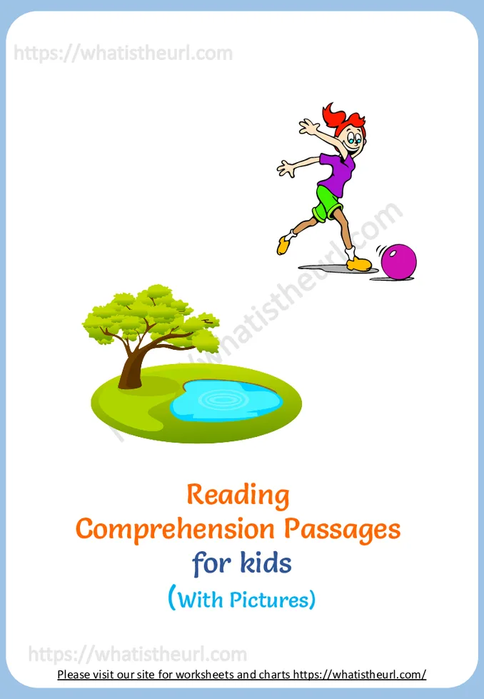 Reading Comprehension for Kids - Exercise 59 (My Dad's Car, Pond, Rose and A Round Ball)