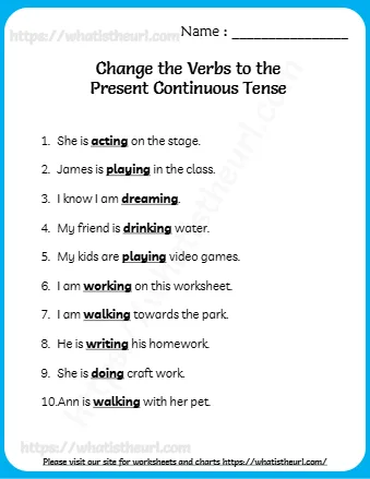 Change The Verbs To The Present Continuous Tense