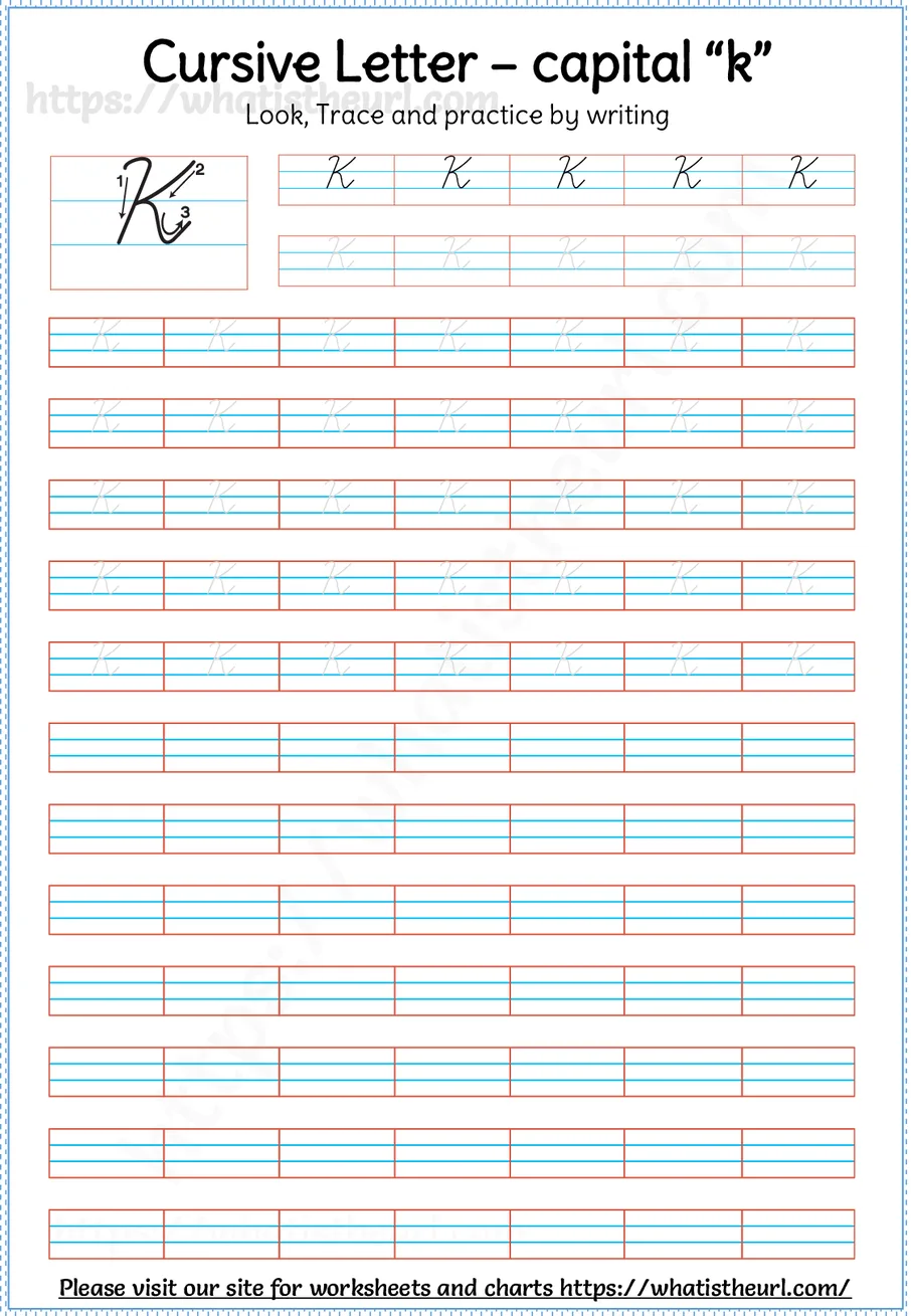 Cursive capital letter K worksheet with stroke order guide, dotted tracing rows and blank practice lines