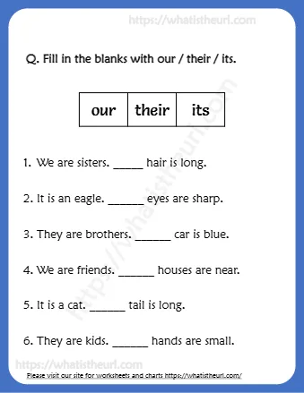 Fill In The Blanks With Our Their Its