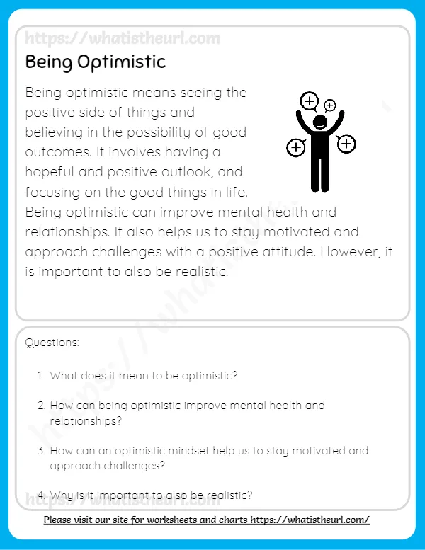 Positive Side Of Things And Believing In The Possibility Of Good